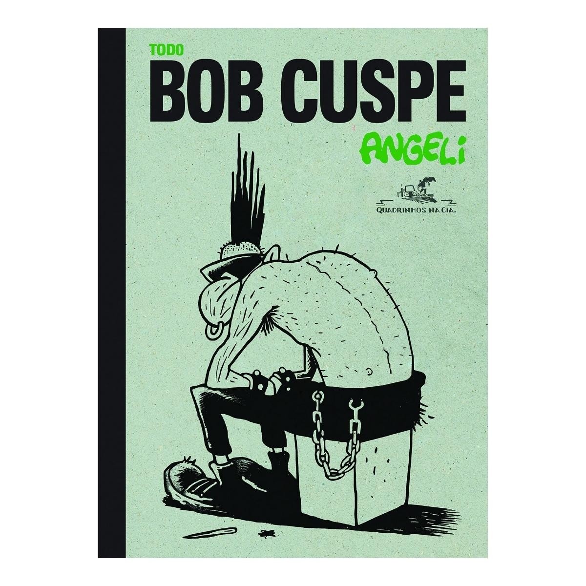 Todo Bob Cuspe - Quadrinhos na Cia 