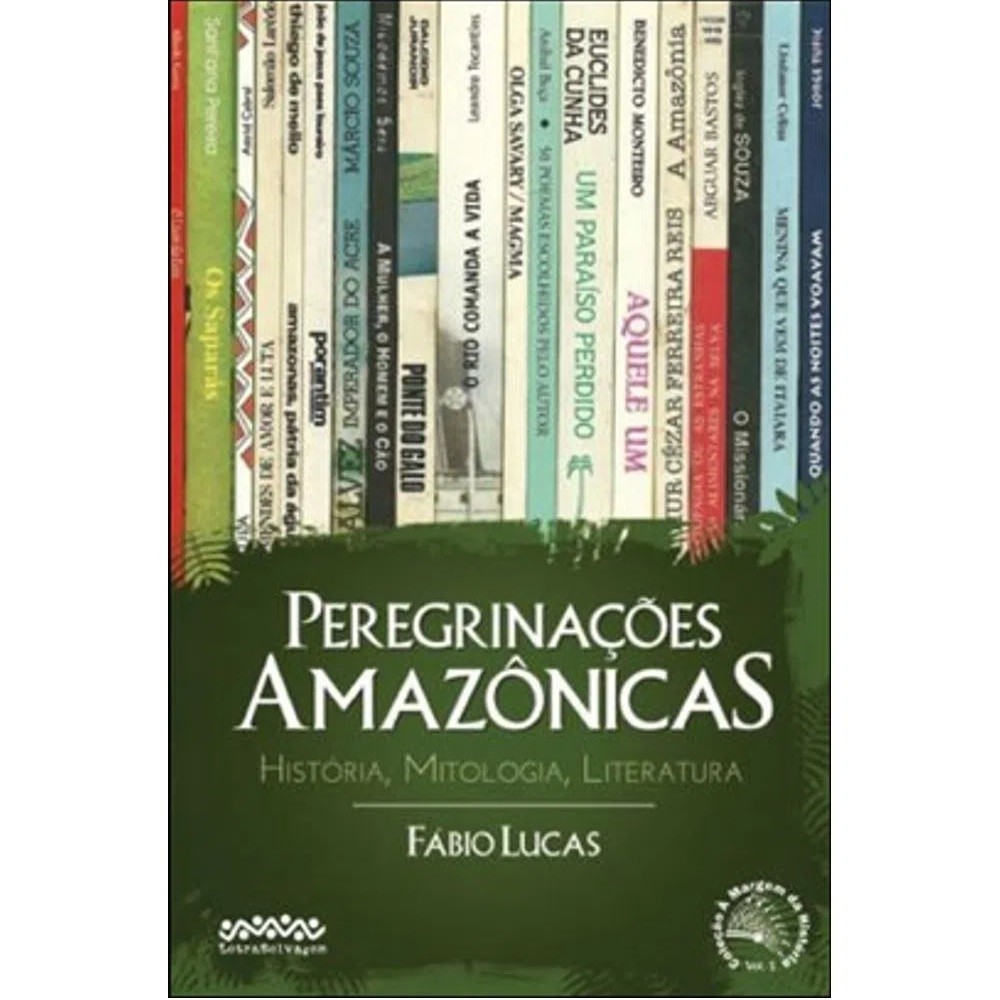 Peregrinações amazônicas Lucas Fábio - LetraSelvagem