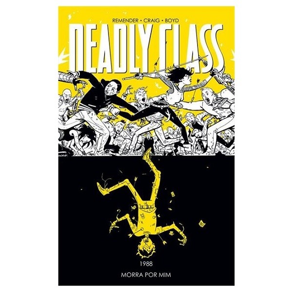 Deadly Class vol. 4: Morra Por Mim - HQ - Devir