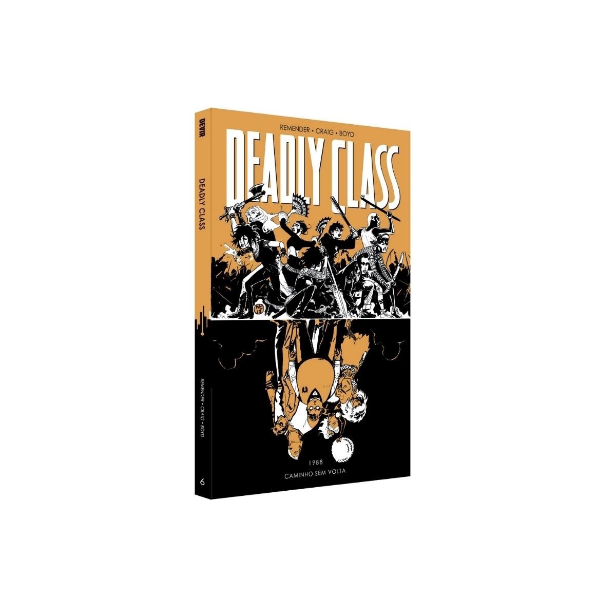 Deadly Class Vol. 6: Caminho Sem Volta - HQ - Devir