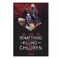 Something is Killing the Children - Alguma Coisa Está Matando as Crianças - Vol. 2 - HQ- Devir