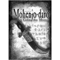 Mohenjo-daro: A Colina dos mortos