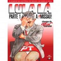Lula Lá A Omissão - HQ Charge - Devir