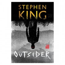 Outsider - Stephen King - Suma