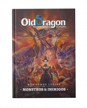 Old Dragon 2 - Monstros & Inimigos II: Nós Somos a Legião - Capa dura - RPG – Buró 